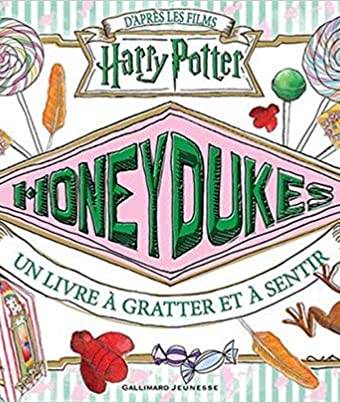 Honeydukes : Un livre à gratter et à sentir