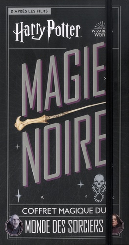 Harry Potter Magie noire. Coffret magique du Monde des Sorciers avec des fac-similés à collectionner, des collector spécial Magie noir, des secrets de tournage inédits