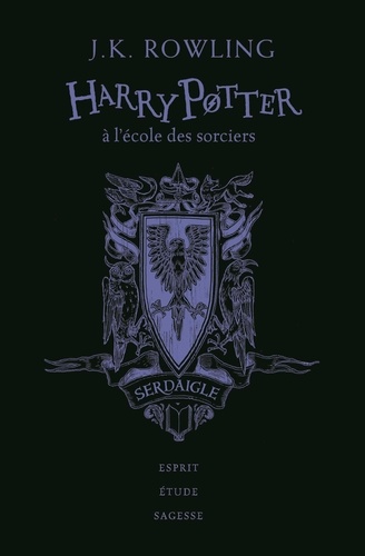 Harry Potter – Serdaigle : T1 – Harry Potter à l’école des sorciers