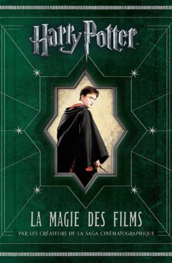 Harry Potter : La Magie des films  