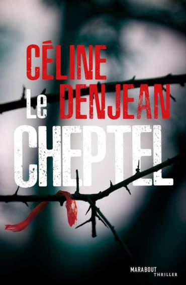 Le Cheptel de Céline Denjean