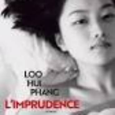 L’imprudence de LOO HUI PHANG