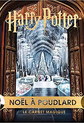 Harry Potter : Noël à Poudlard: Le carnet magique